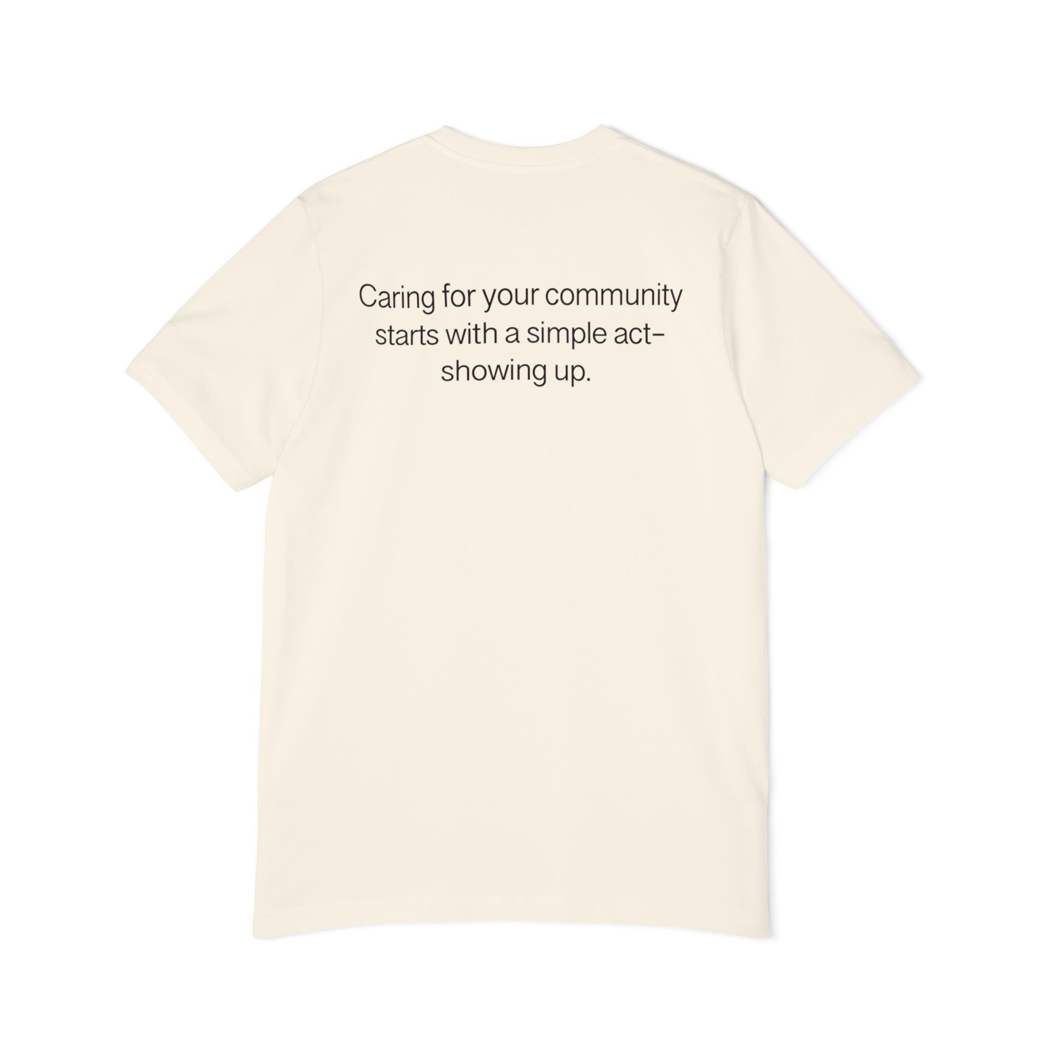 Show Up T-Shirt — Minimalist 'show up' Front & Inspirational Back Tee (Made in the USA Shirt)